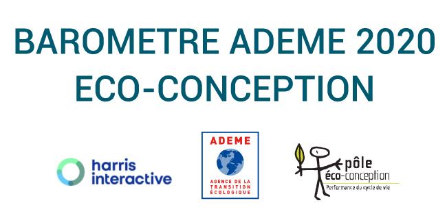 Participez au baromètre Ecoconception de l'ADEME ! C'est en ligne et c'est rapide !